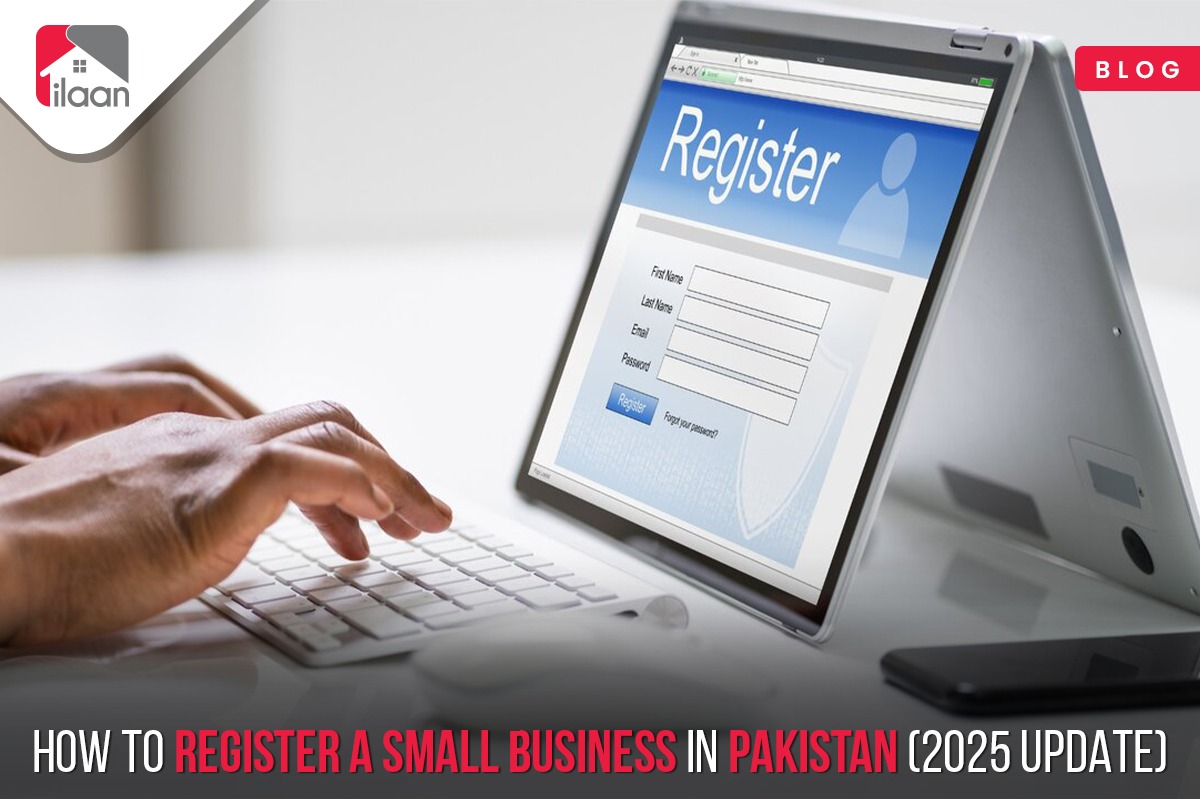 How to Register a Small Business in Pakistan (2025 Update)