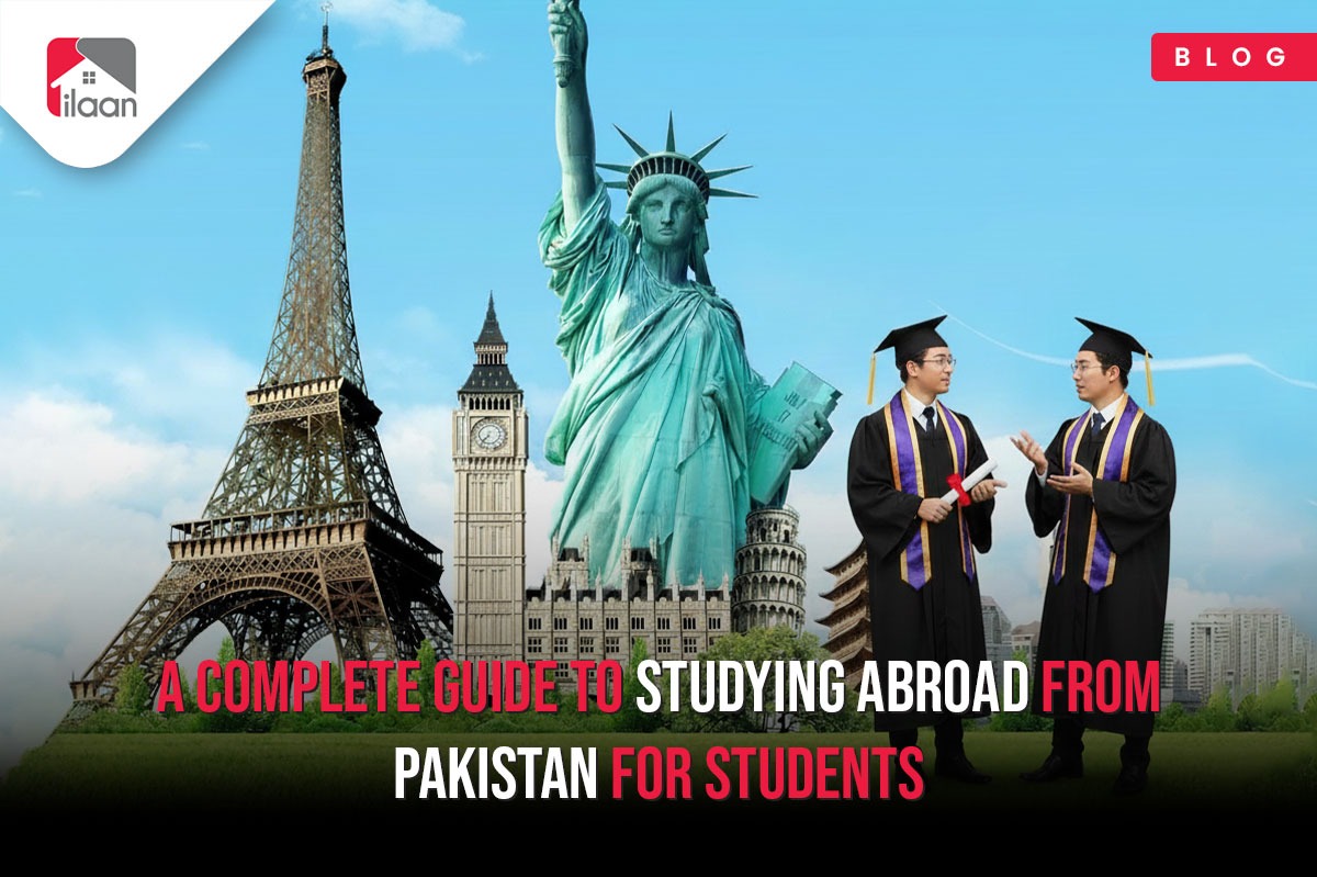 A Complete Guide to Studying Abroad from Pakistan for Students