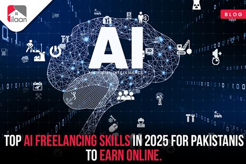 Top AI Freelancing Skills in 2025 for Pakistanis to Earn Online