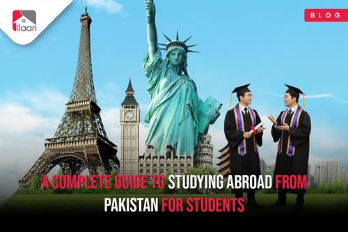 A Complete Guide to Studying Abroad from Pakistan for Students
