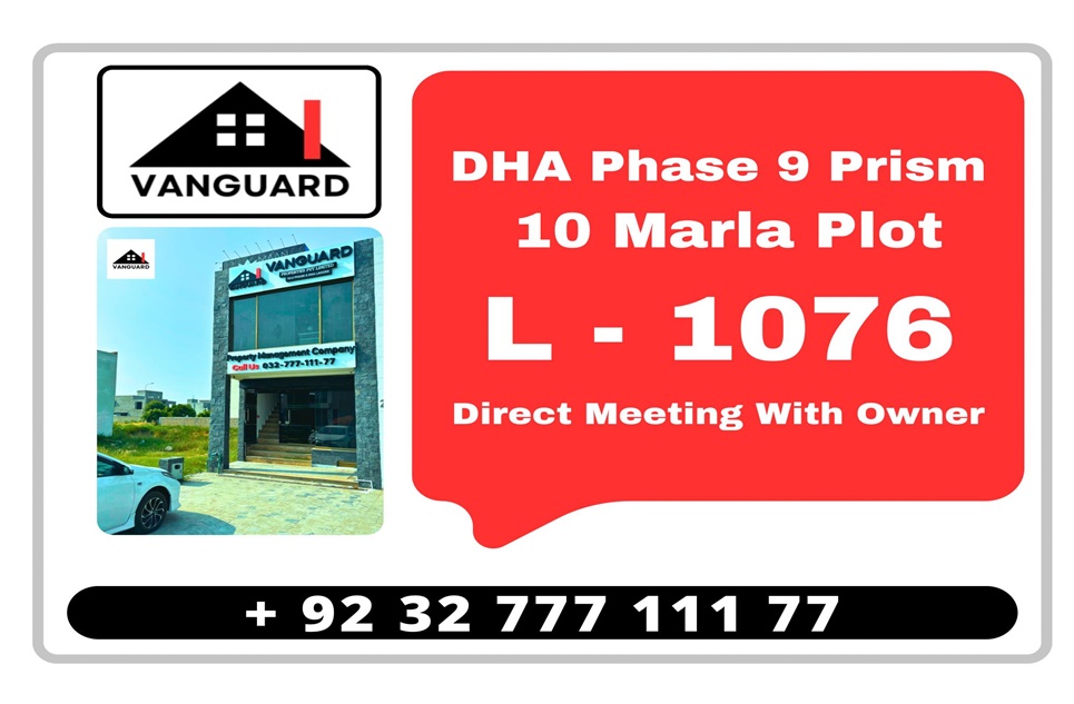 10 Marla Plot (Plot no 1076) for Sale in Block L, Phase 9 - Prism, DHA, Lahore