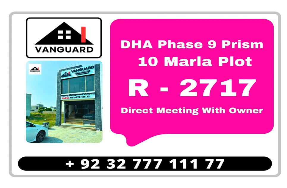 10 Marla Plot (Plot no 2717) for Sale in Block R, Phase 9 - Prism, DHA, Lahore
